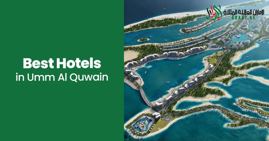Best Hotels in Umm Al Quwain