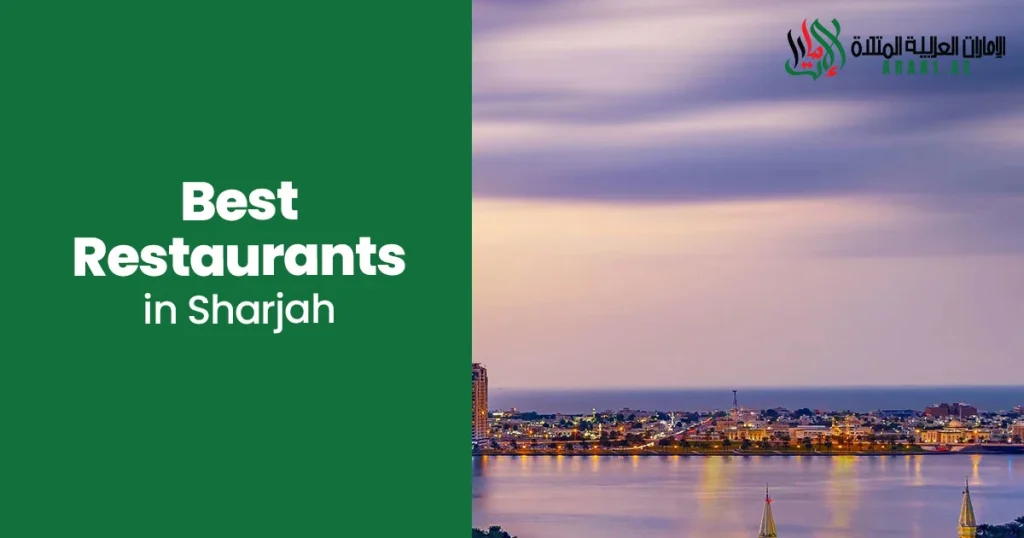 Best resturants in sharjah